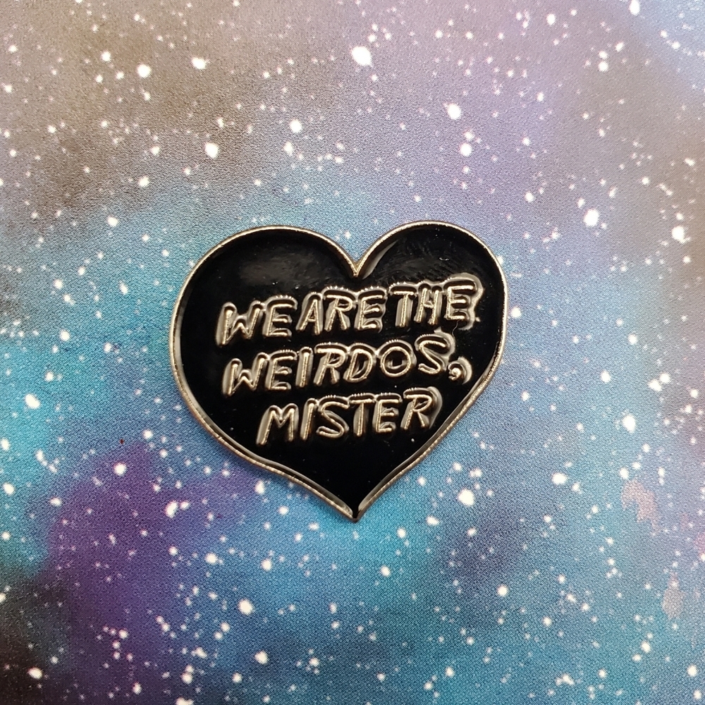 We Are The Weirdos Mister Heart Enamel Pin